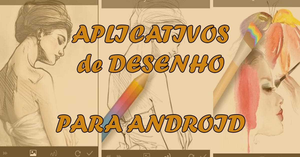 9 TOP Aplicativos de Desenho para Android – Eu Geek ?